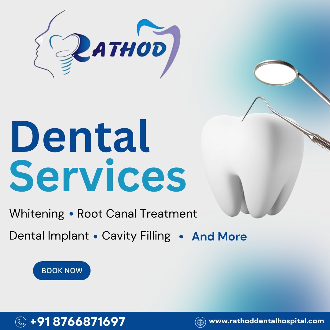 Your Smile, Our Priority – Rathod Dental Hospital